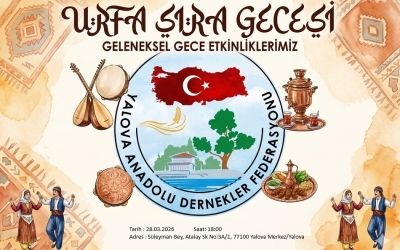 28.03.2026 YALOVA ANADOLU DERNEKLER FEDERASYONU URFA SIRA GECESİ