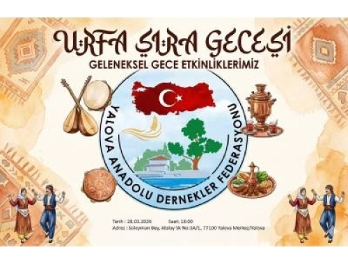 YALOVA ANADOLU DERNEKLER FEDERASYONU Urfa Sıra Gecesi