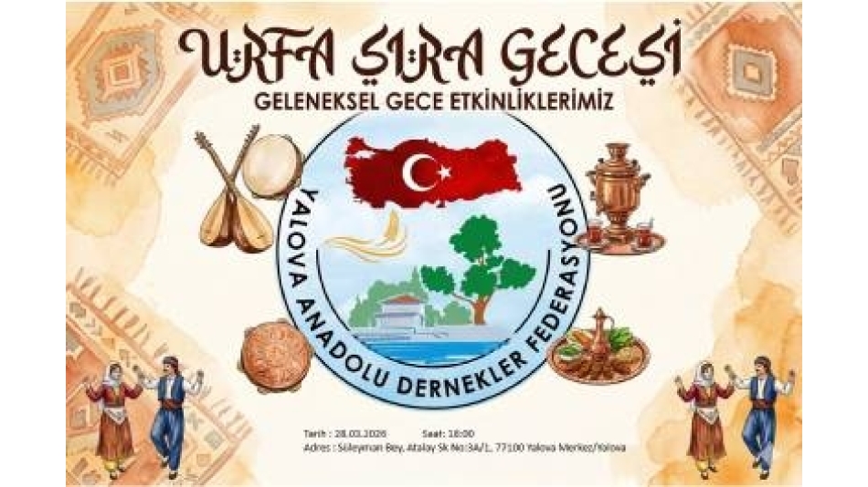 YALOVA ANADOLU DERNEKLER FEDERASYONU Urfa Sıra Gecesi